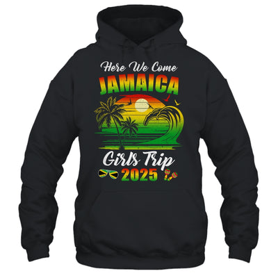 Here We Come 2025 Jamaica Girls Trip Summer Vacation Funny Shirt & Tank Top | teecentury