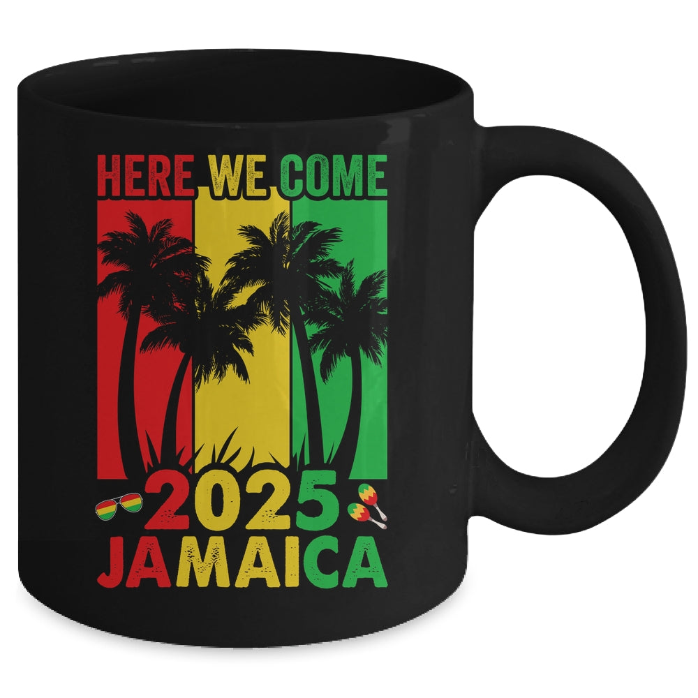 Here We Come Matching Family Vacation Trip Jamaica 2025 Mug | teecentury