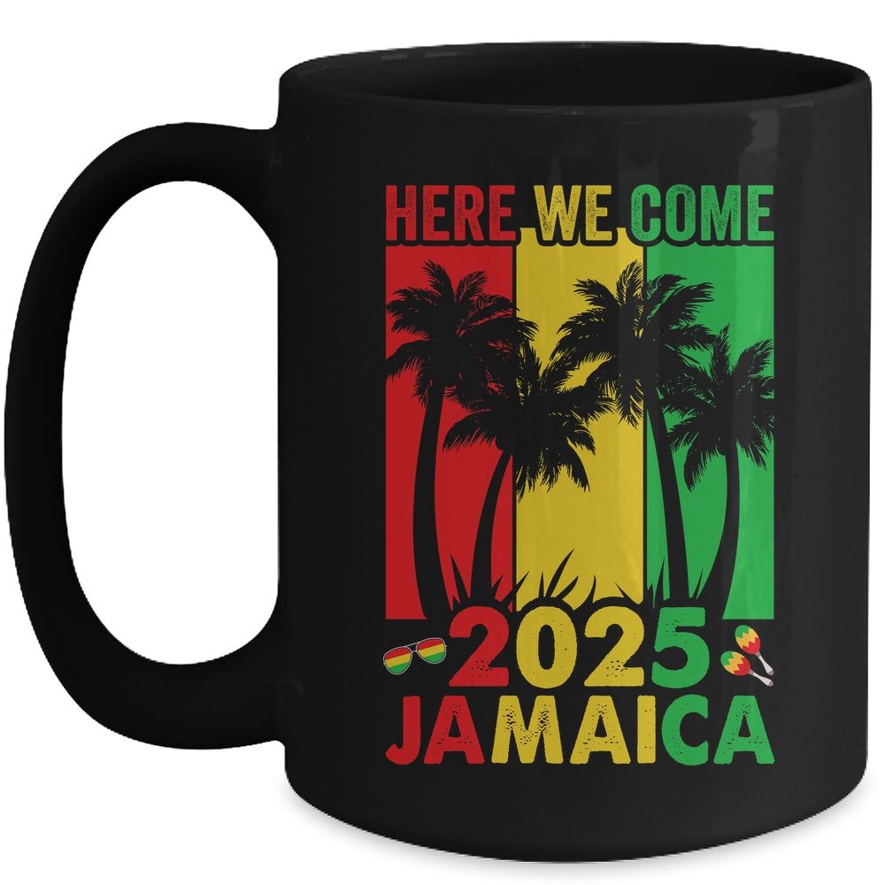 Here We Come Matching Family Vacation Trip Jamaica 2025 Mug | teecentury