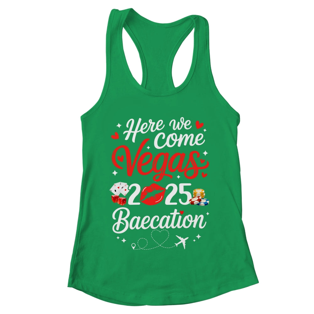 Here We Come Vegas Baecation 2025 Couples Honeymoon Vibes Shirt & Tank Top | teecentury