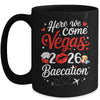 Here We Come Vegas Baecation 2026 Couples Honeymoon Vibes Mug | teecentury