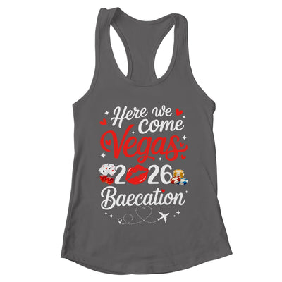 Here We Come Vegas Baecation 2026 Couples Honeymoon Vibes Shirt & Tank Top | teecentury