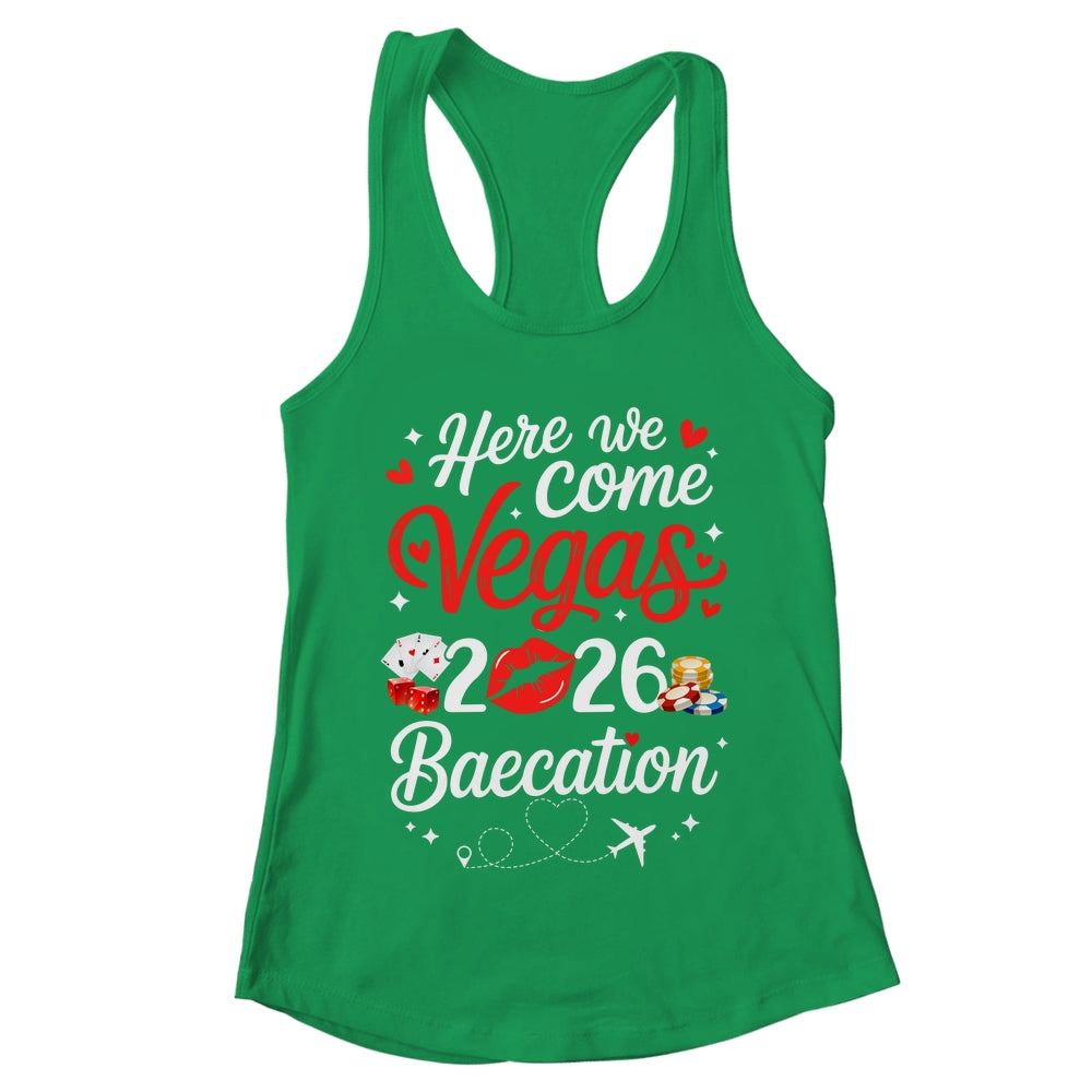 Here We Come Vegas Baecation 2026 Couples Honeymoon Vibes Shirt & Tank Top | teecentury