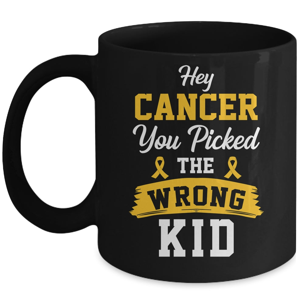 Hey Cancer You Picked The Wrong Kid Childhood Cancer Ribbon Mug | teecentury