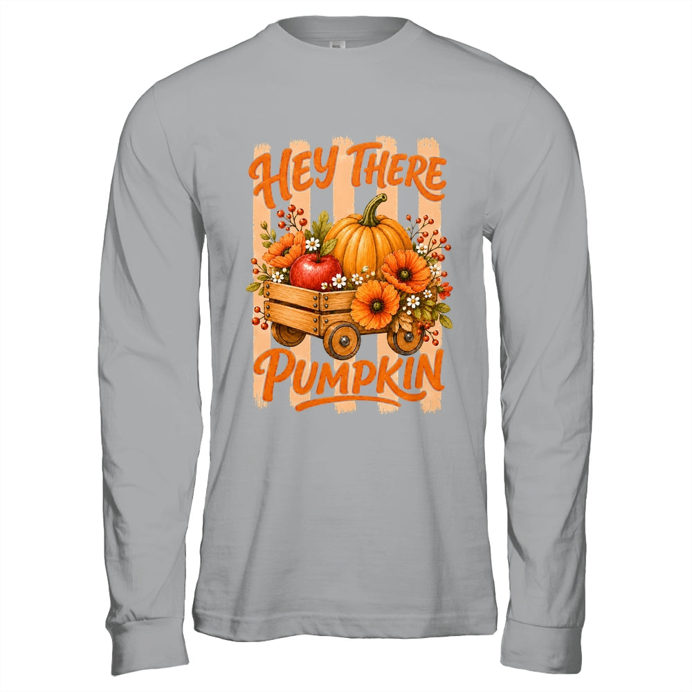 Hey There Pumpkin Striped Fall Autumn Retro Thanksgiving Shirt & Hoodie | teecentury