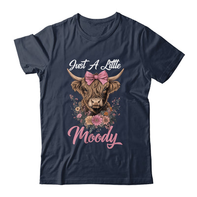 Highland Cow Just A Little Moody Flower Funny Farm Farmer Shirt & Tank Top | teecentury