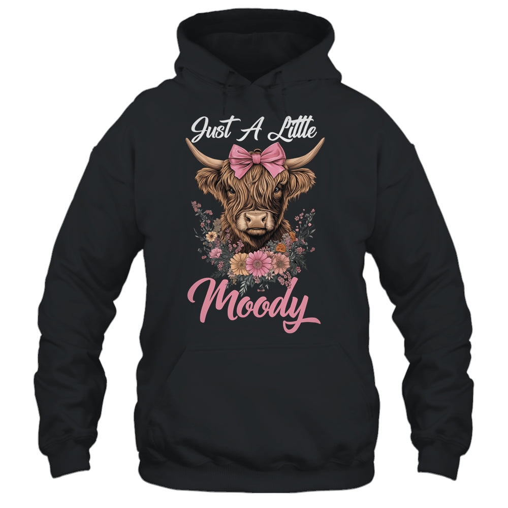 Highland Cow Just A Little Moody Flower Funny Farm Farmer Shirt & Tank Top | teecentury