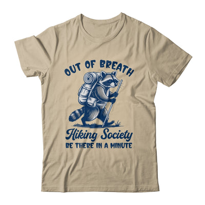 Hiker Out Of Breath Hiking Society Raccoon Hiking Funny Men Shirt & Tank Top | teecentury