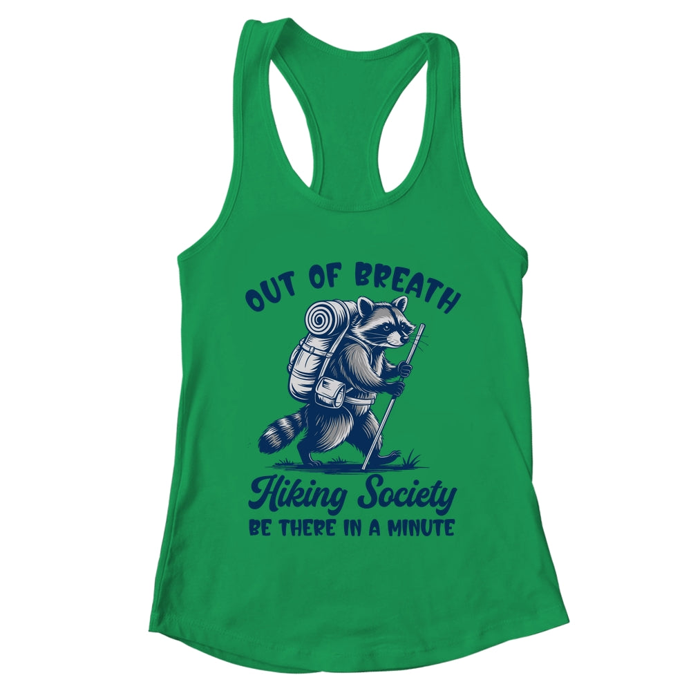 Hiker Out Of Breath Hiking Society Raccoon Hiking Funny Men Shirt & Tank Top | teecentury