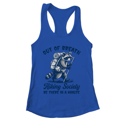 Hiker Out Of Breath Hiking Society Raccoon Hiking Funny Men Shirt & Tank Top | teecentury