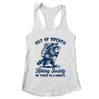 Hiker Out Of Breath Hiking Society Raccoon Hiking Funny Men Shirt & Tank Top | teecentury