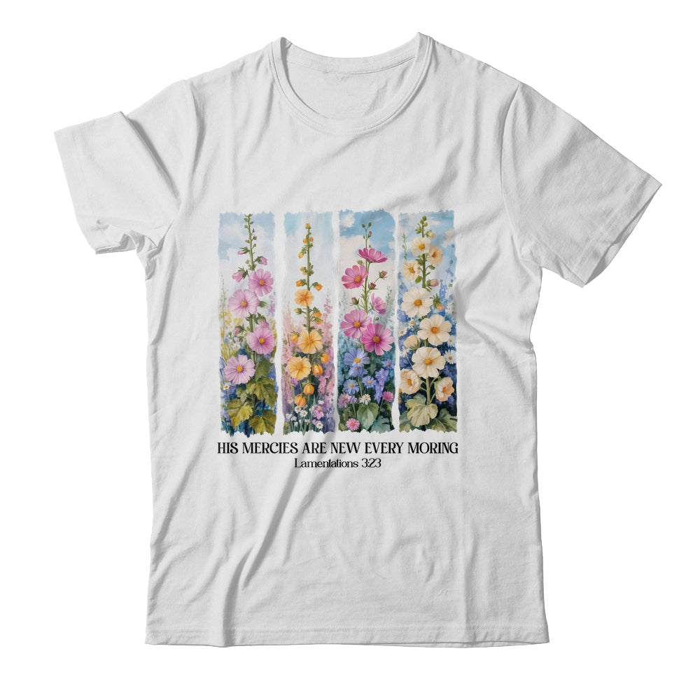 His Mercies Are New Every Morning Christian Bible Religious Shirt & Hoodie | teecentury