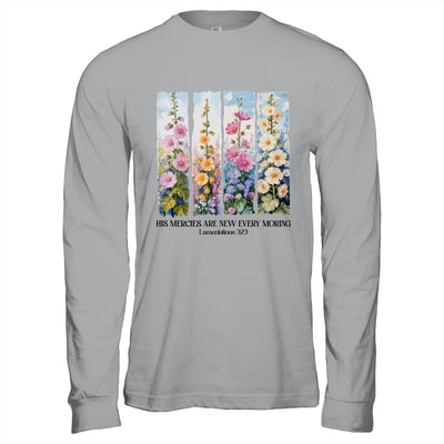 His Mercies Are New Every Morning Christian Bible Religious Shirt & Hoodie | teecentury