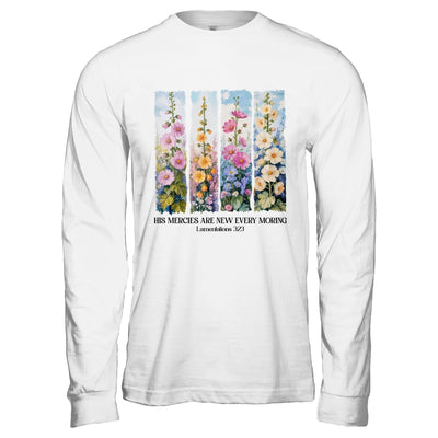 His Mercies Are New Every Morning Christian Bible Religious Shirt & Hoodie | teecentury