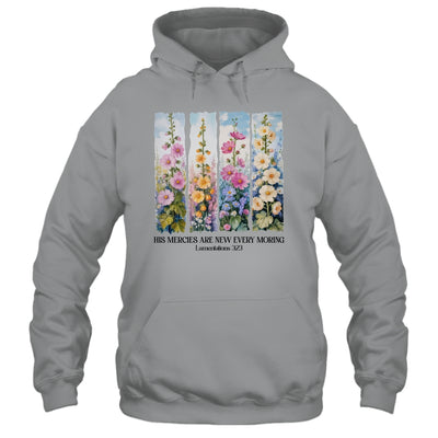 His Mercies Are New Every Morning Christian Bible Religious Shirt & Hoodie | teecentury