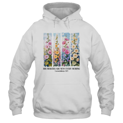 His Mercies Are New Every Morning Christian Bible Religious Shirt & Hoodie | teecentury