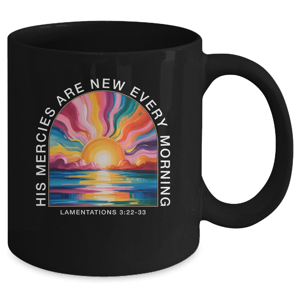 His Mercies New Every Morning Christian Bible Verse Women Mug | teecentury