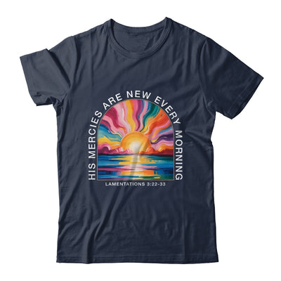 His Mercies New Every Morning Christian Bible Verse Women Shirt & Hoodie | teecentury