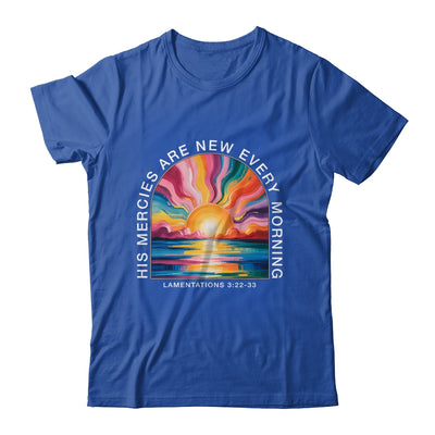 His Mercies New Every Morning Christian Bible Verse Women Shirt & Hoodie | teecentury