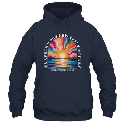 His Mercies New Every Morning Christian Bible Verse Women Shirt & Hoodie | teecentury