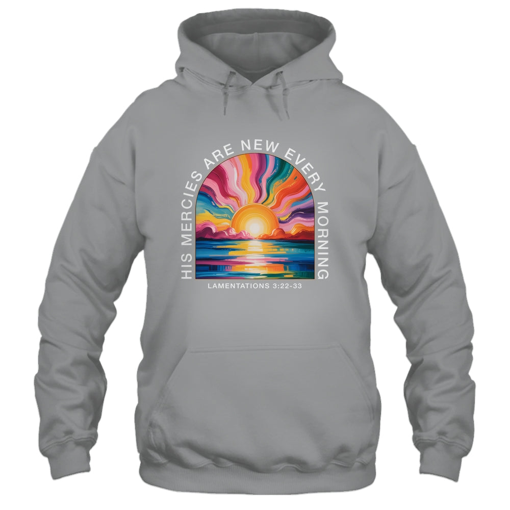 His Mercies New Every Morning Christian Bible Verse Women Shirt & Hoodie | teecentury