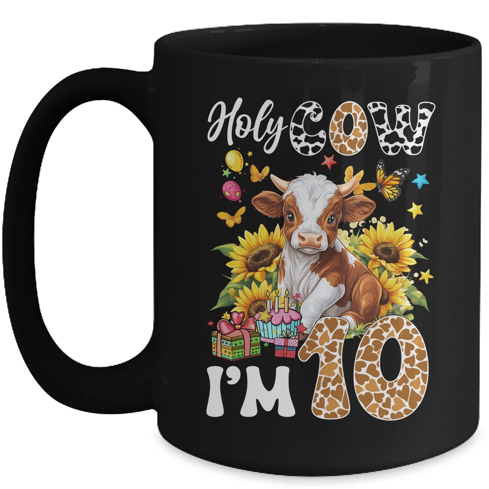 Holy Cow I'm 10 Years Old Farm Cow Sunflowers 10th Birthday Mug | teecentury