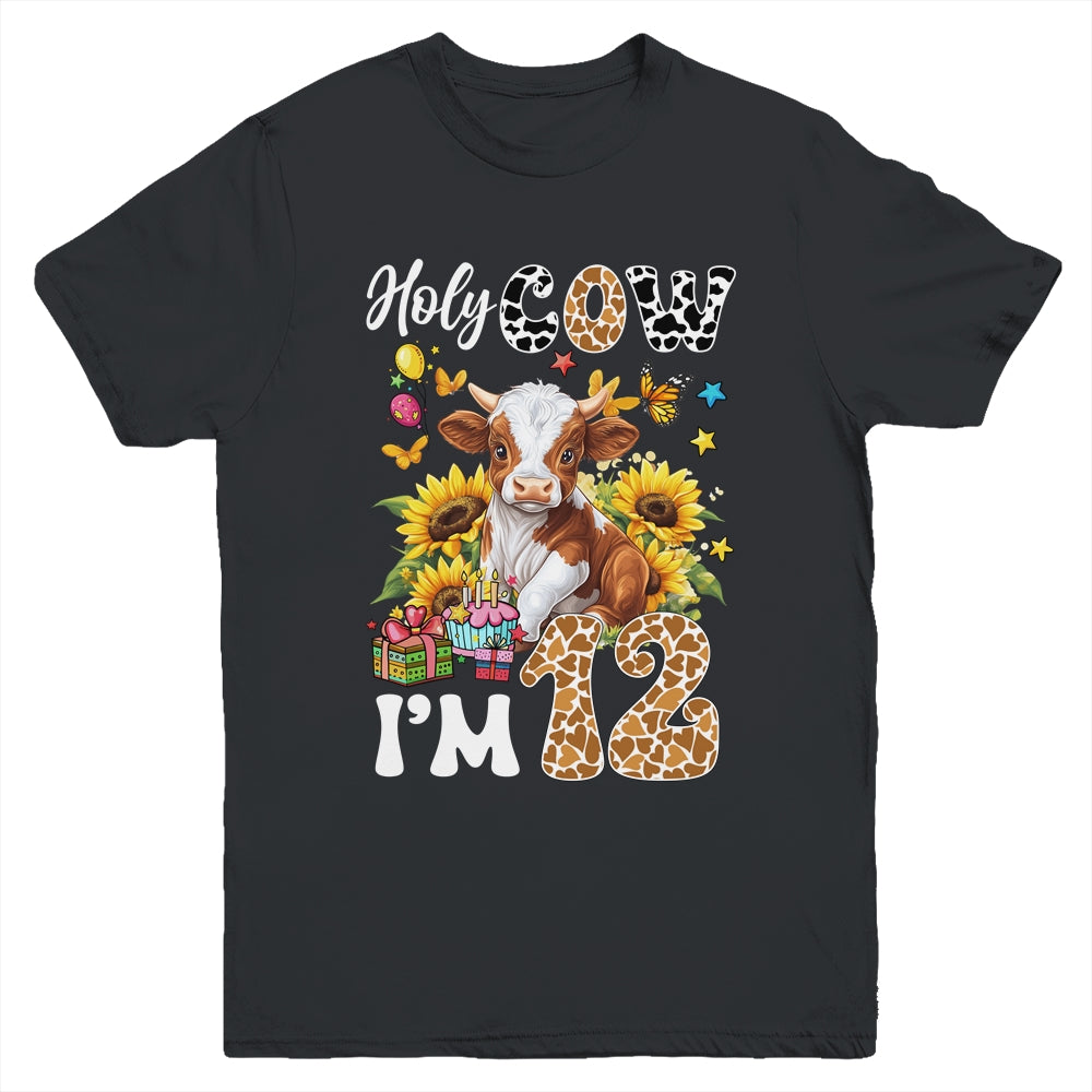 Holy Cow I'm 12 Years Old Farm Cow Sunflowers 12th Birthday Youth Shirt | teecentury
