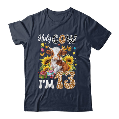 Holy Cow I'm 13 Years Old Farm Cow Sunflowers 13th Birthday Shirt & Hoodie | teecentury