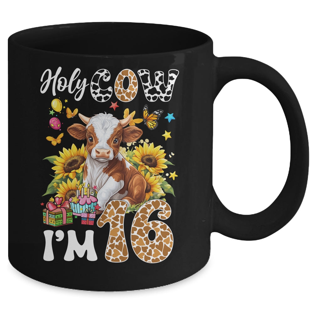 Holy Cow I'm 16 Years Old Farm Cow Sunflowers 16th Birthday Mug | teecentury