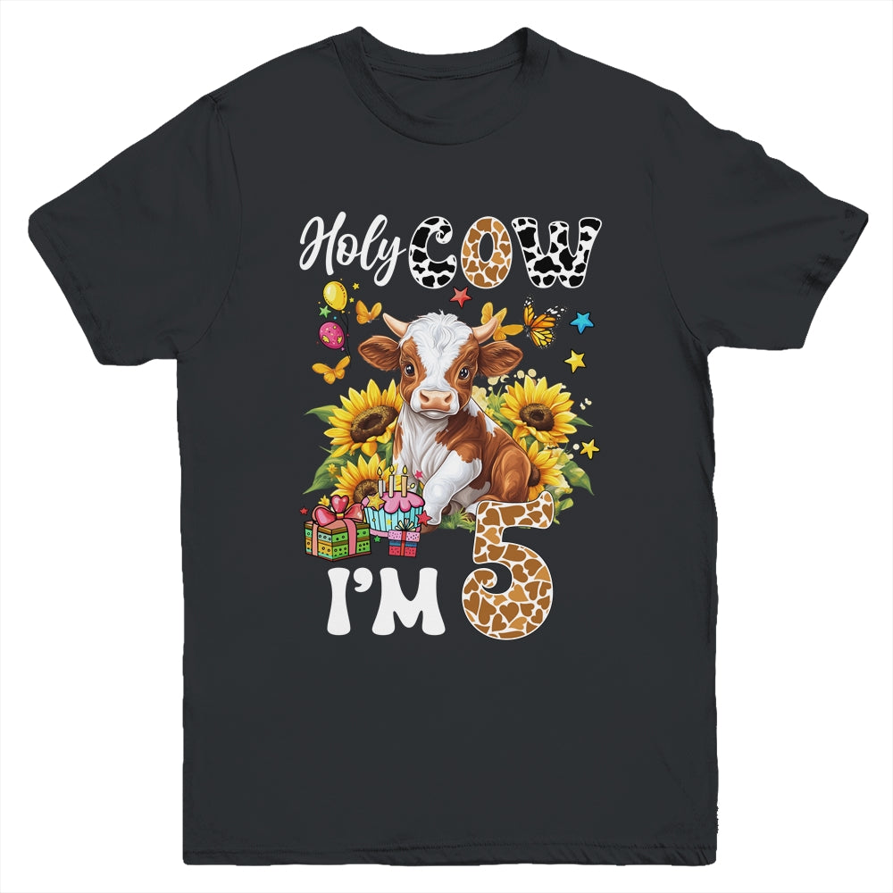 Holy Cow I'm 5 Years Old Farm Cow Sunflowers 5th Birthday Youth Shirt | teecentury