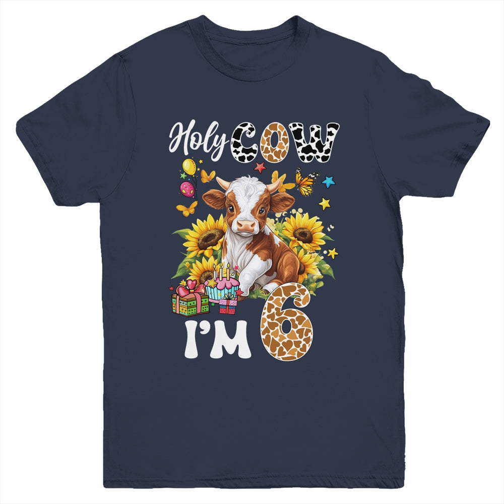 Holy Cow I'm 6 Years Old Farm Cow Sunflowers 6th Birthday Youth Shirt | teecentury