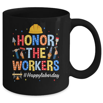 Honor The Worker Patriotic Happy Labor Day Men Women Mug | teecentury