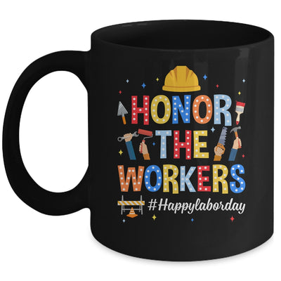 Honor The Worker Patriotic Happy Labor Day Men Women Mug | teecentury