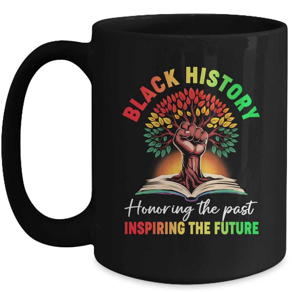 Honoring Past Inspiring Future Black History Month Fist Tree Mug | teecentury