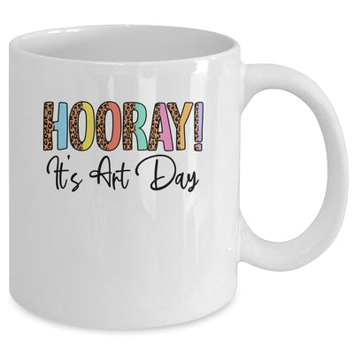 Hooray It's Art Day Art Teacher Art Student Back To School Mug | teecentury