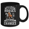 Horse Riding I Need A Timeout Horses Horse Racing Gifts Mug Coffee Mug | Teecentury.com