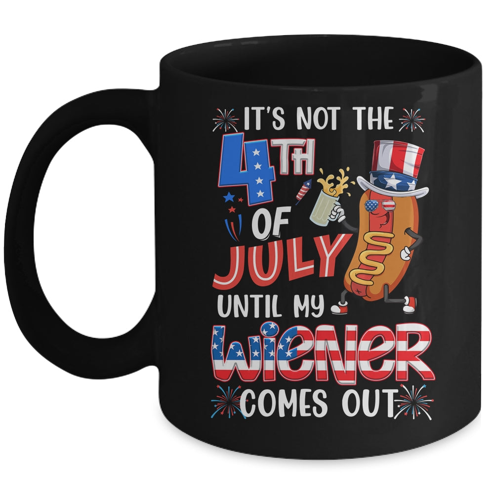 Hot Dog Until My Wiener Comes Out Funny Hot Dog 4th Of July Mug | teecentury