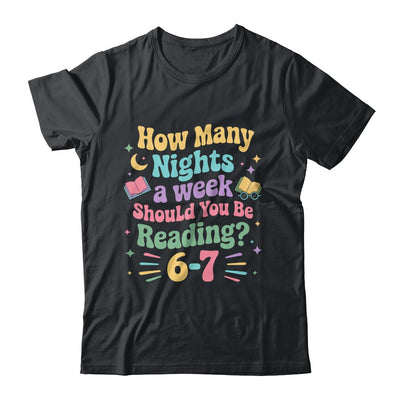 How Many Nights Reading 67 Meme Six Seven Teacher Funny Shirt & Hoodie | teecentury