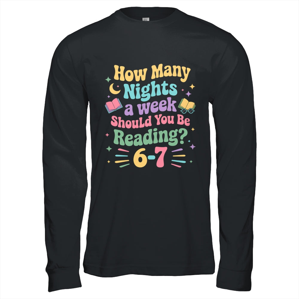 How Many Nights Reading 67 Meme Six Seven Teacher Funny Shirt & Hoodie | teecentury