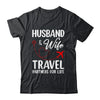 Husband And Wife Travel Partners For Life Couple Matching Shirt & Tank Top | teecentury