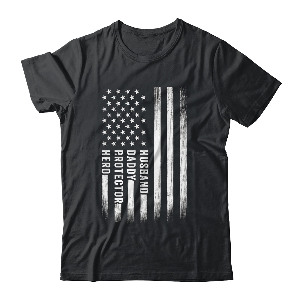 Husband Daddy Protector Hero Fathers Day American Flag Shirt & Hoodie | teecentury