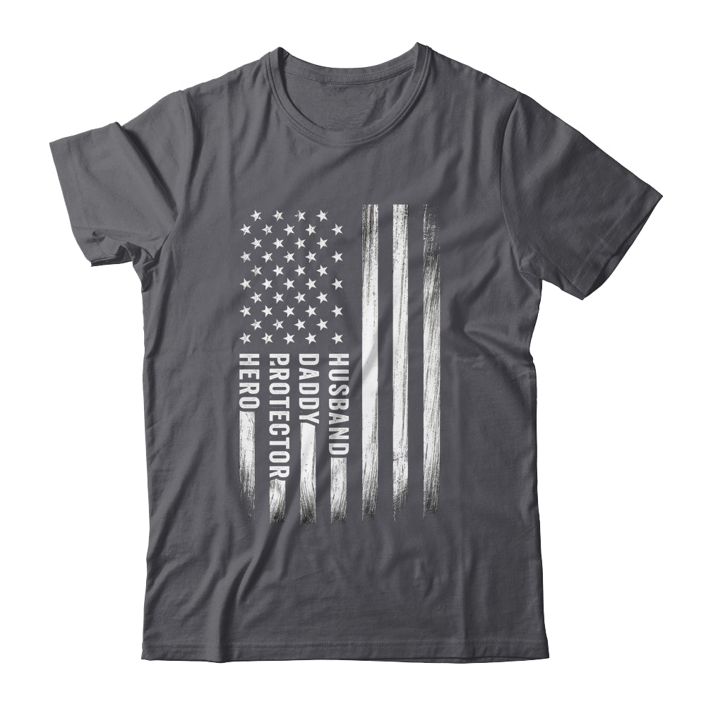 Husband Daddy Protector Hero Fathers Day American Flag Shirt & Hoodie | teecentury