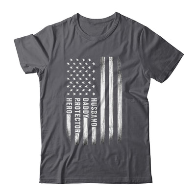 Husband Daddy Protector Hero Fathers Day American Flag Shirt & Hoodie | teecentury