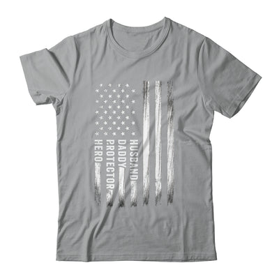 Husband Daddy Protector Hero Fathers Day American Flag Shirt & Hoodie | teecentury