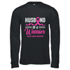 Husband Of A Warrior Breast Cancer Awareness Month Support Shirt & Hoodie | teecentury