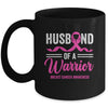 Husband Of A Warrior Breast Cancer Awareness Month Support Mug | teecentury