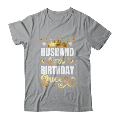 Husband Of The Birthday Queen Funny Matching Birthday Party Shirt & Hoodie | teecentury