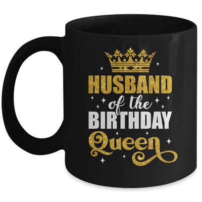 Husband Of The Birthday Queen Women Bday Party For Her Mug | teecentury