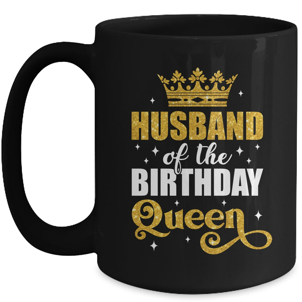 Husband Of The Birthday Queen Women Bday Party For Her Mug | teecentury