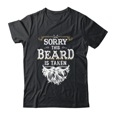Husband Valentines Sorry This Beard Is Taken Marriage Humor Shirt & Hoodie | teecentury